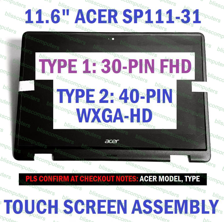 Acer Spin 1 SP111-31 SP111-31N LCD Touch Screen 6M.GL5N1.005