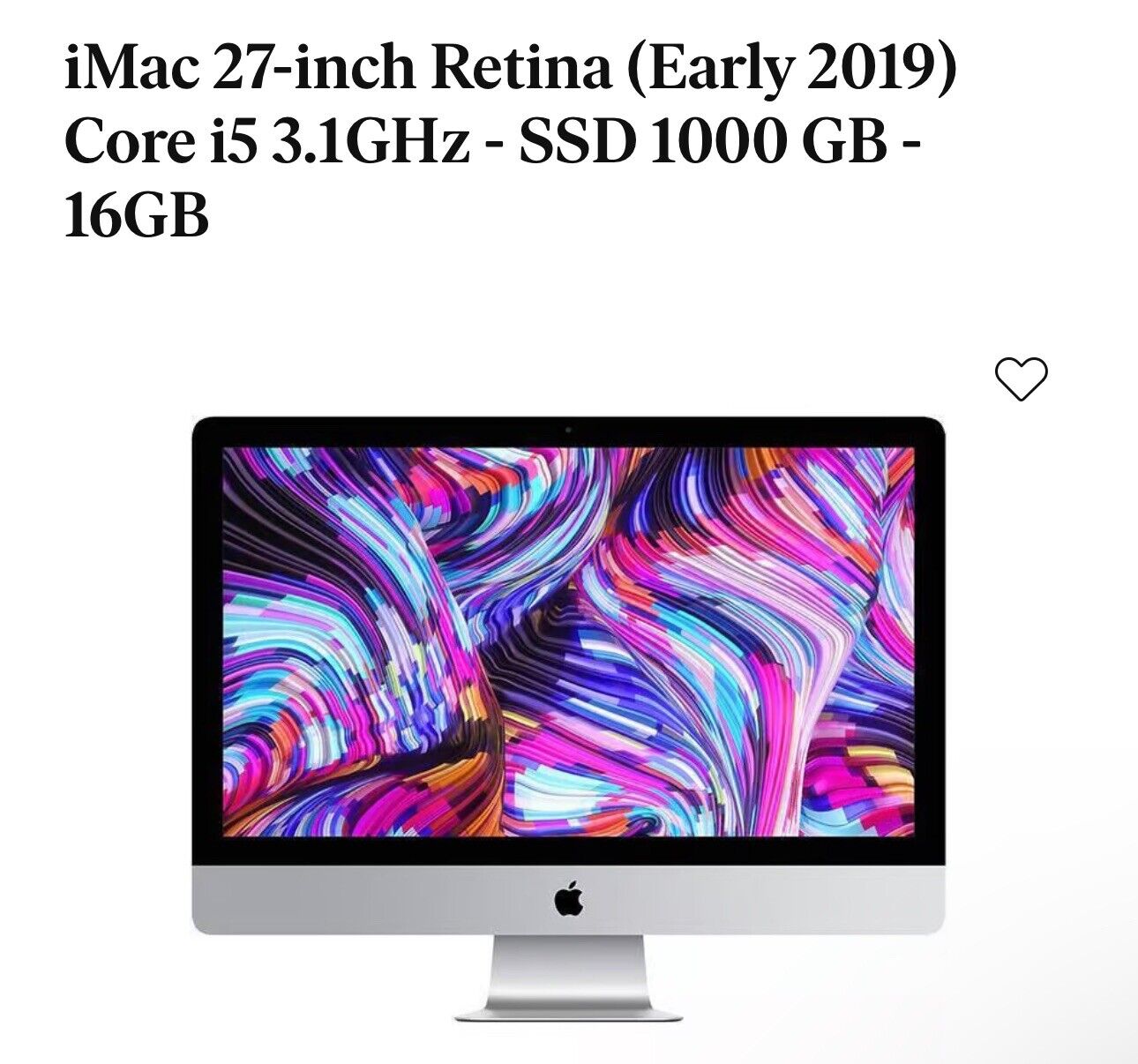iMac 27-inch Retina (Early2019) Core i5 3.1GHz -SSD 1000 GB - 16GB