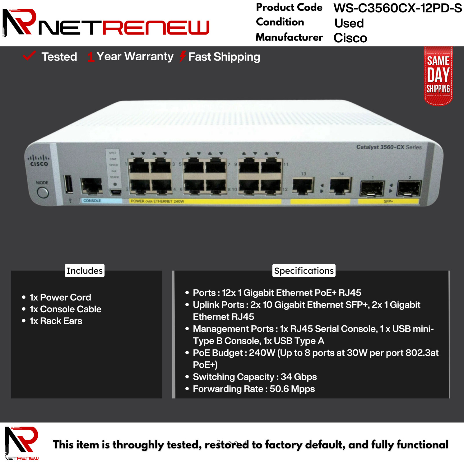 WS-C3560CX-12PD-S Cisco 12x PoE+ Ports 4x Uplinks