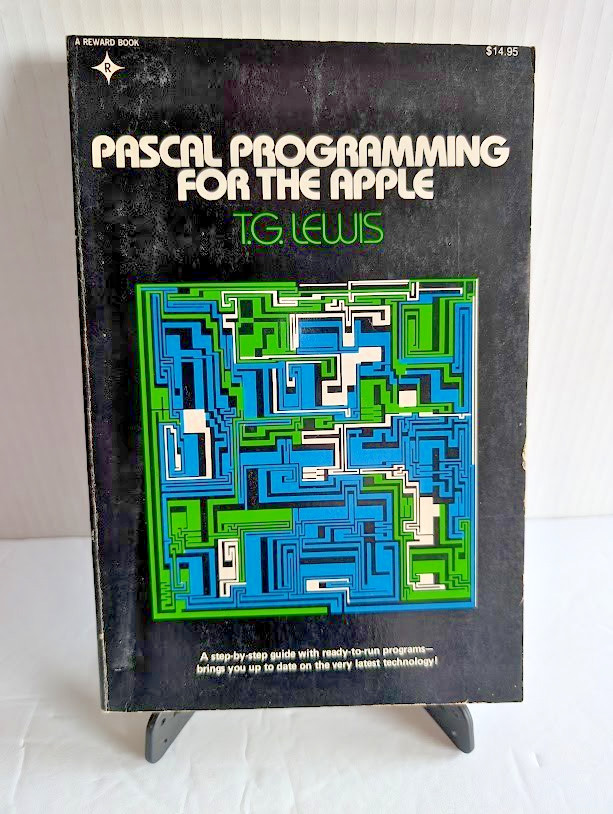 Pascal Programming for the Apple T.G. Lewis 1981 Vintage Computer GC Softcover