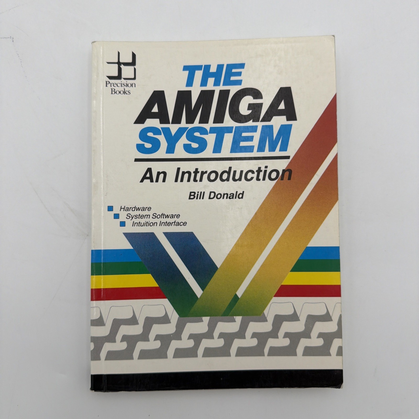 The Amiga System An Introduction Bill Donald 1986 Precision Books Hardcover