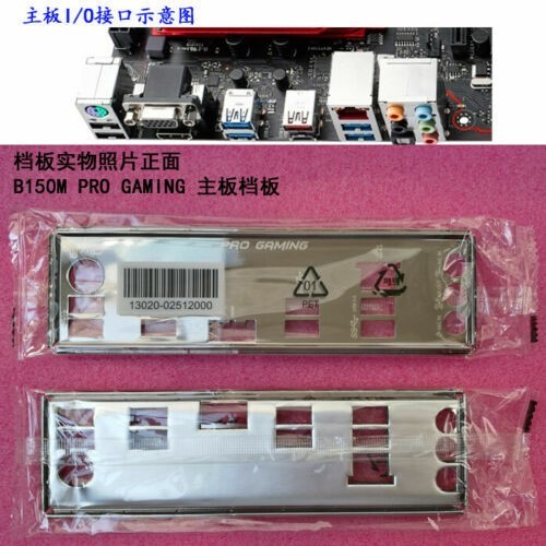 Original I/O IO SHIELD BLENDE BRACKET for B150M PRO GAMING ,Custom