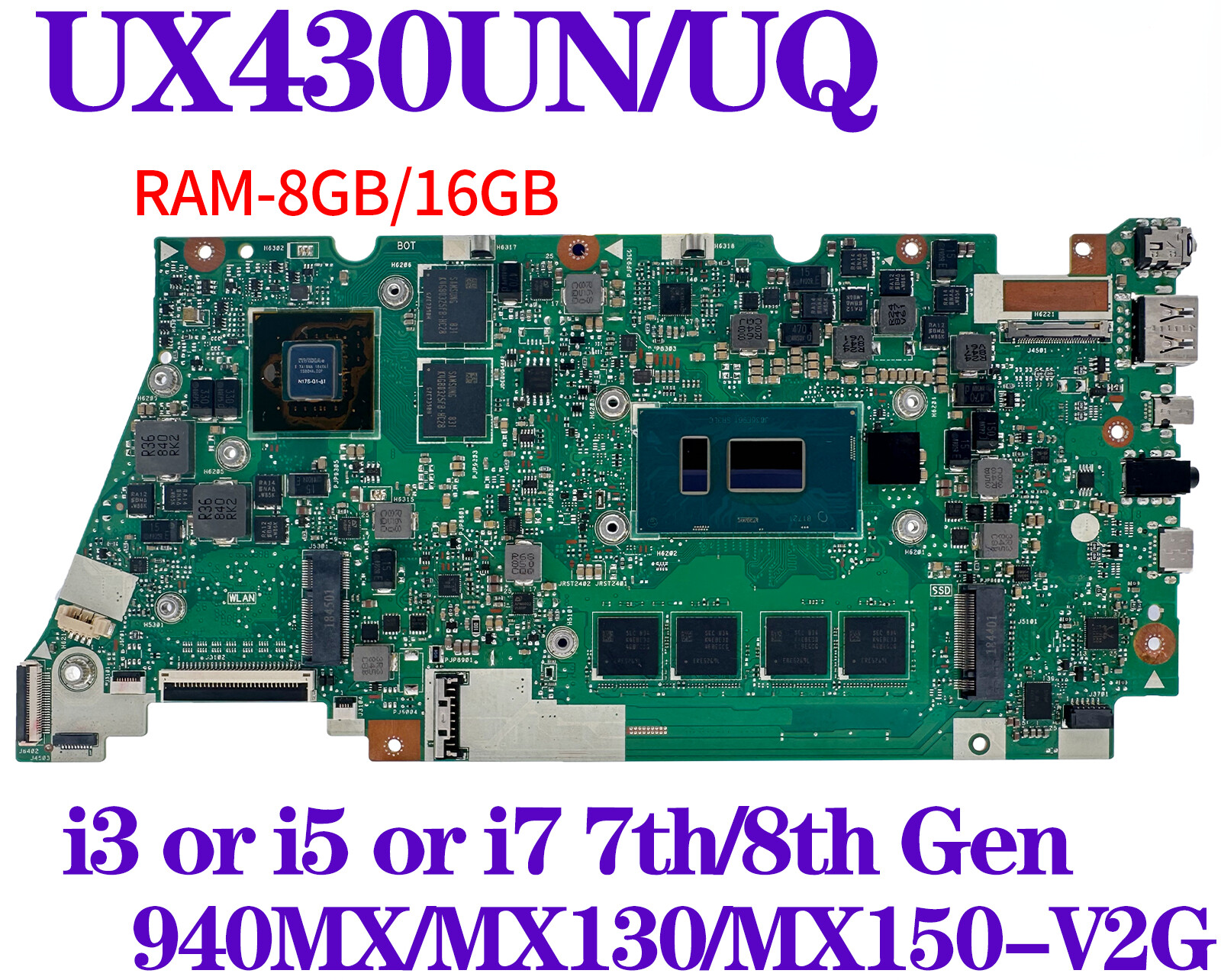 ASUS Laptop UX430UN/UQ RX430UQ BX430UQ RX430UN BX430UN UX430UNR/UA Motherboard