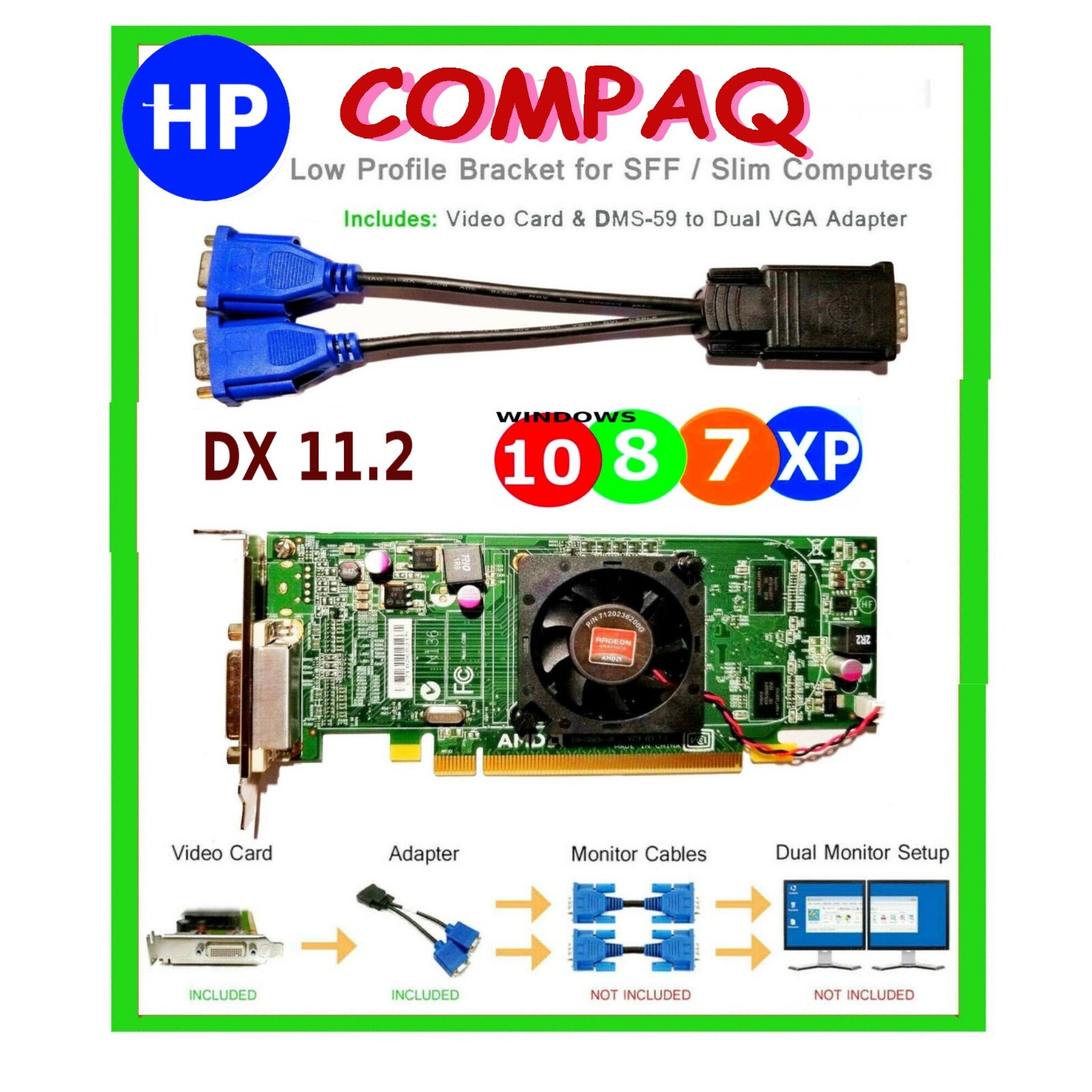 HP PAVILION COMPAQ Slimline SFF Dual VGA Monitor PCI-E x16 Video Card