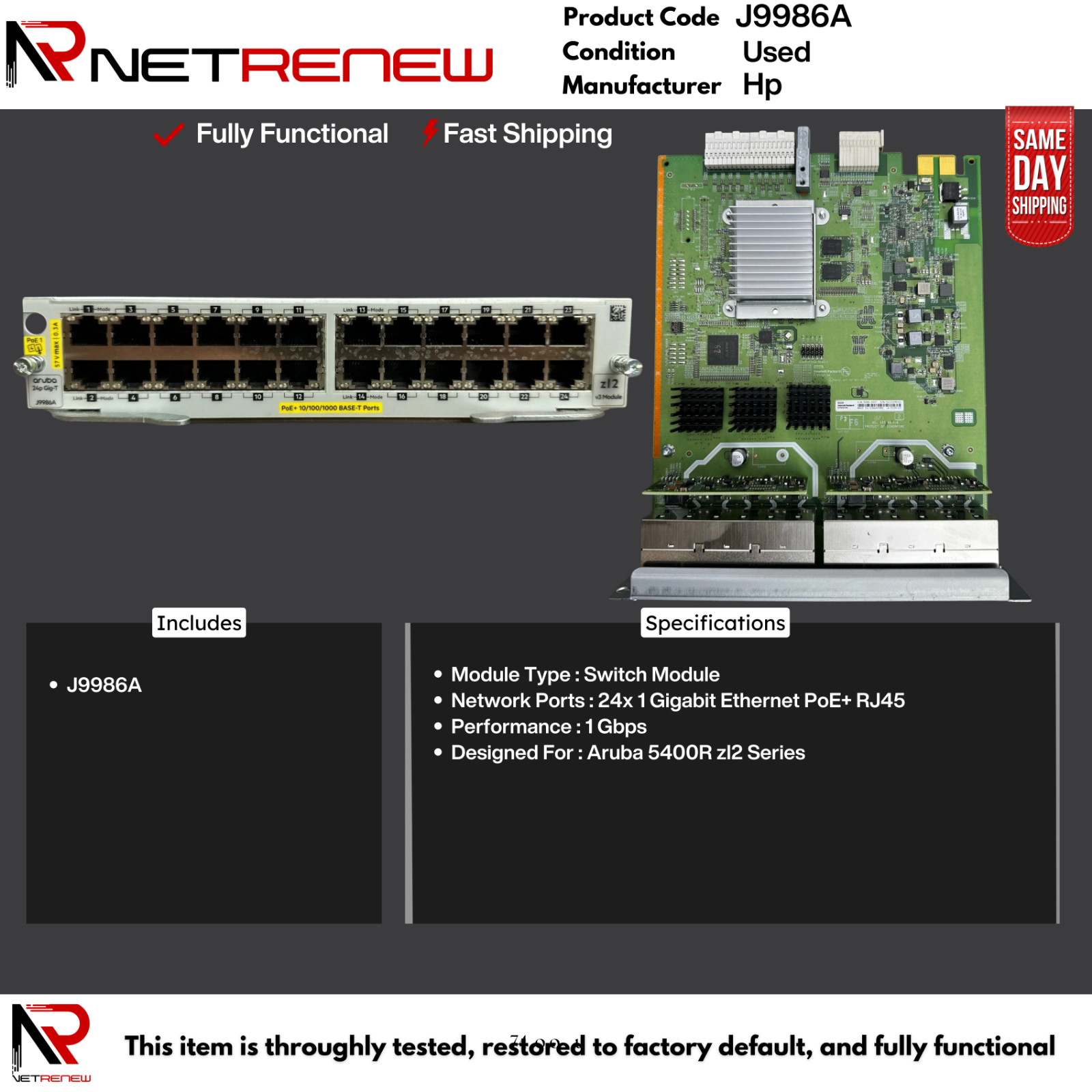 J9986A   HP ARUBA 10/100/1000BASE-T PoE+ V3 Module  24 Ports