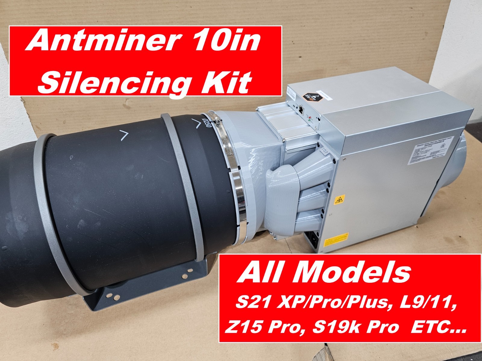 ANTMINER SILENCER Kit 10inch (All Models) S21 Plus XP Pro s21, Z15 Pro, L9,S19K