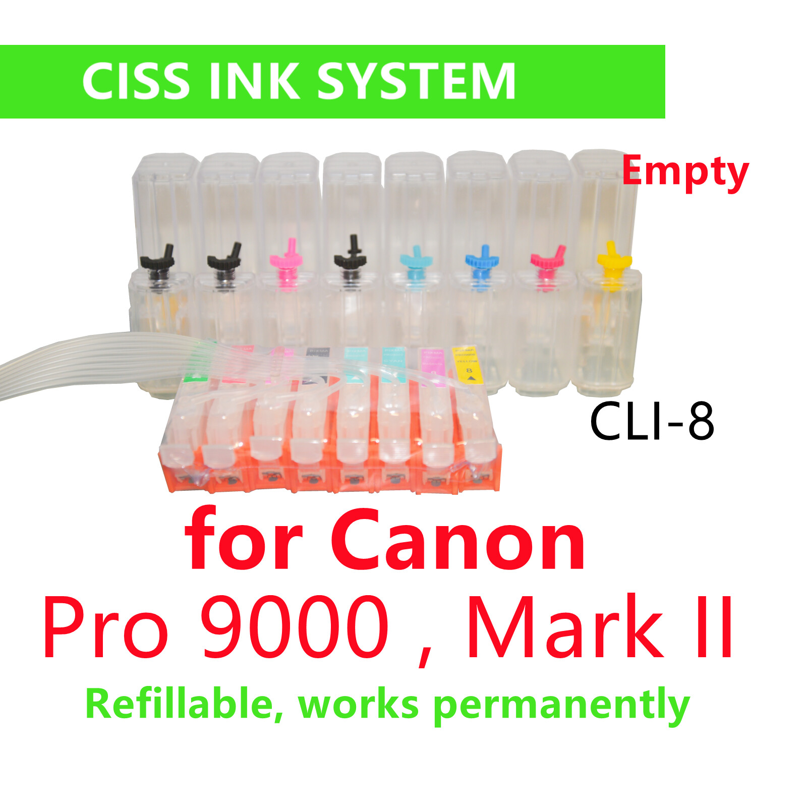 empty CIS CISS ink system for Canon Pixma Pro 9000 & Mark II cli-8 cartridge 