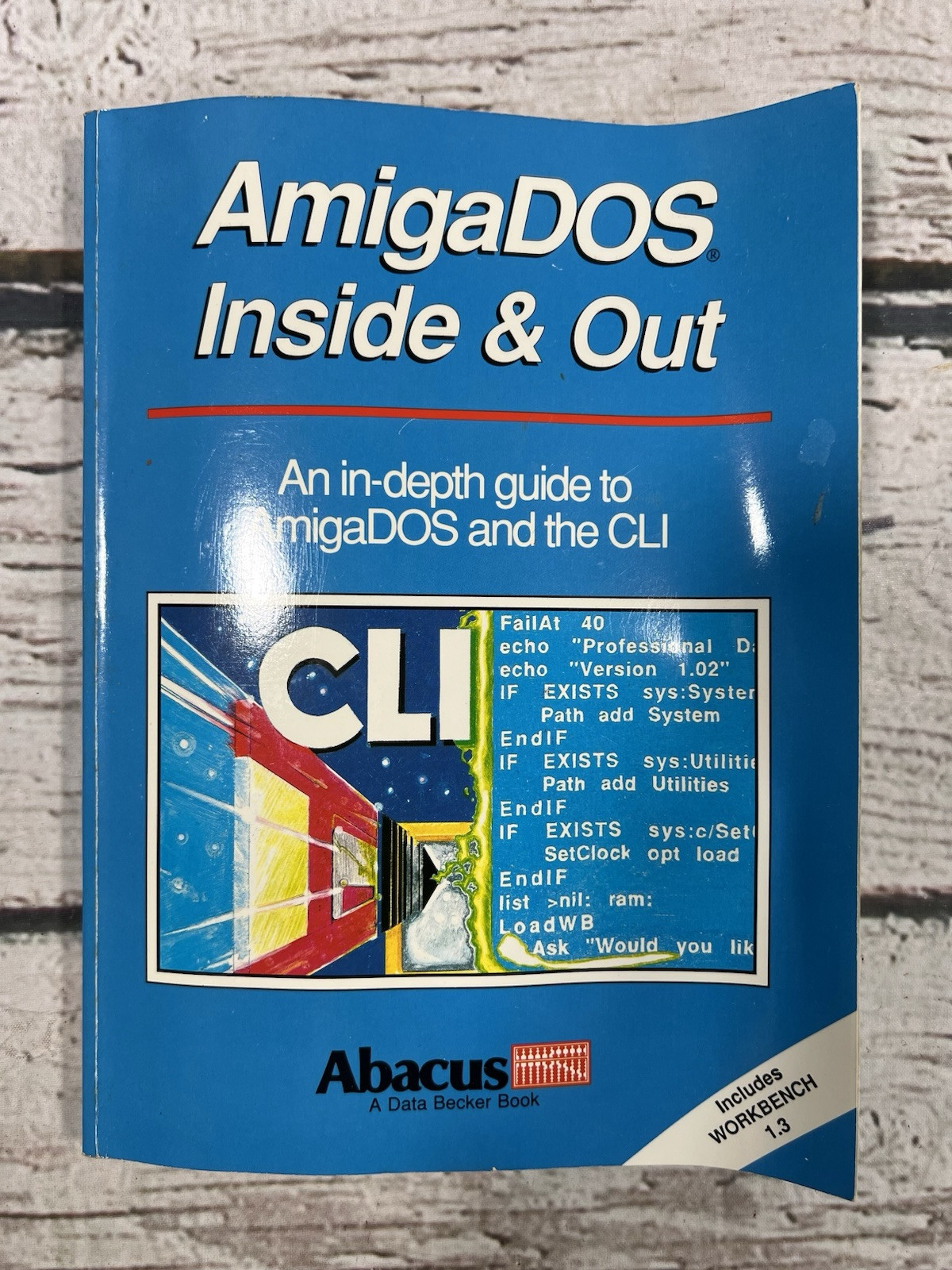 AmigaDOS Inside And Out #8 Kerkloh Tornsdorf Zoller 1988 Book Abacus With Disk