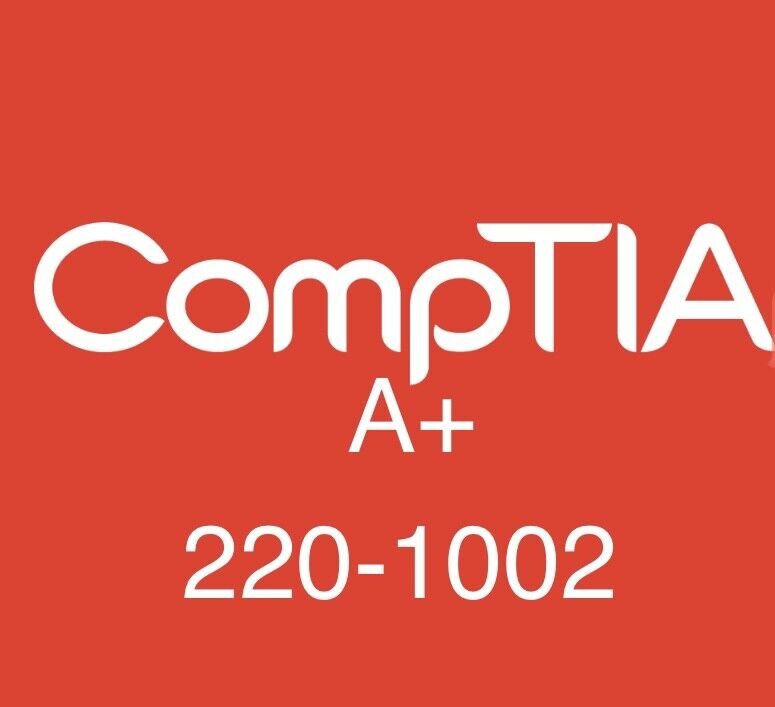 COMPTIA A+ CORE 2 220-1002 EXAM QUESTIONS