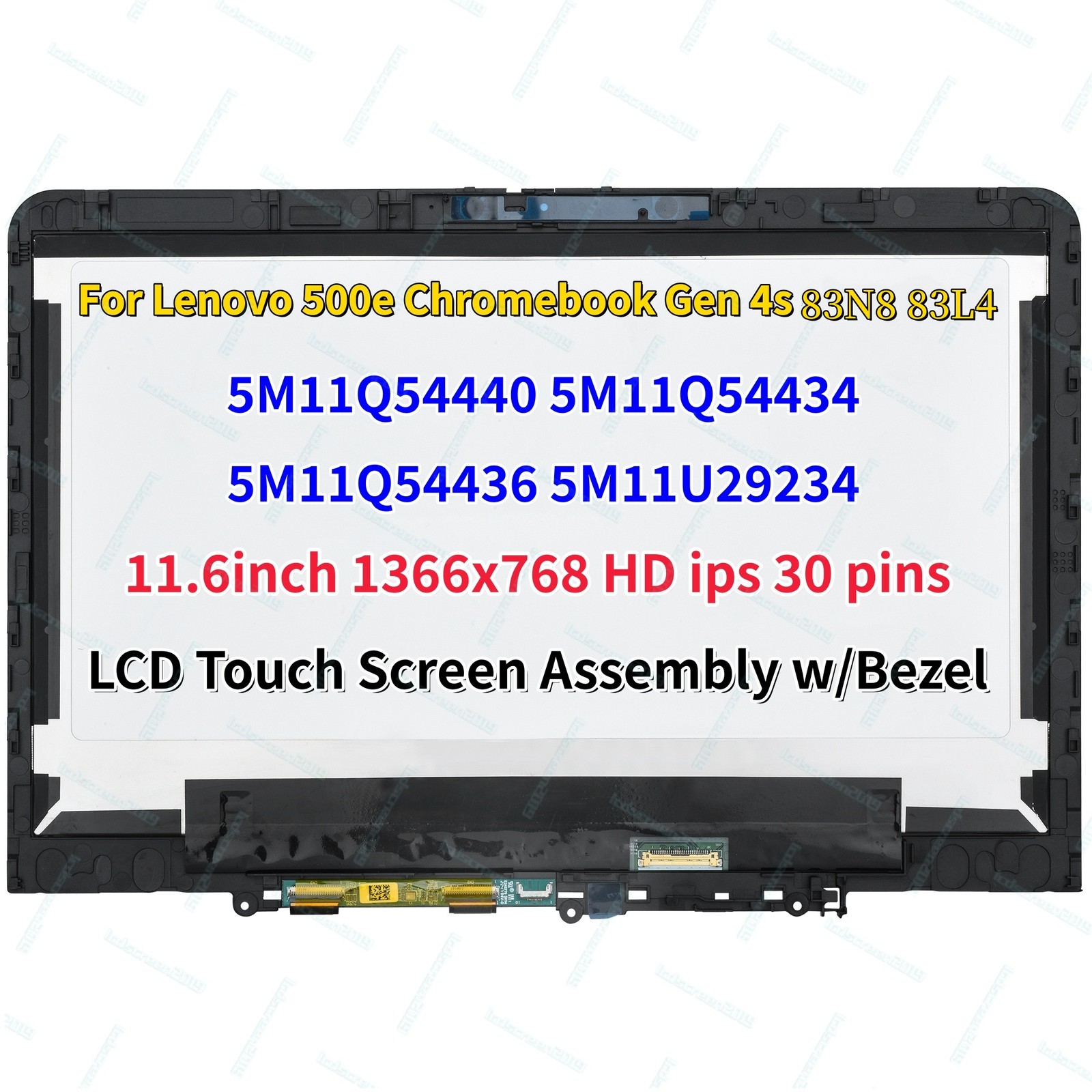 Lenovo 500e Chromebook Gen 4s 83N80000US LCD Touch Screen 5M11Q54440 5M11Q54434