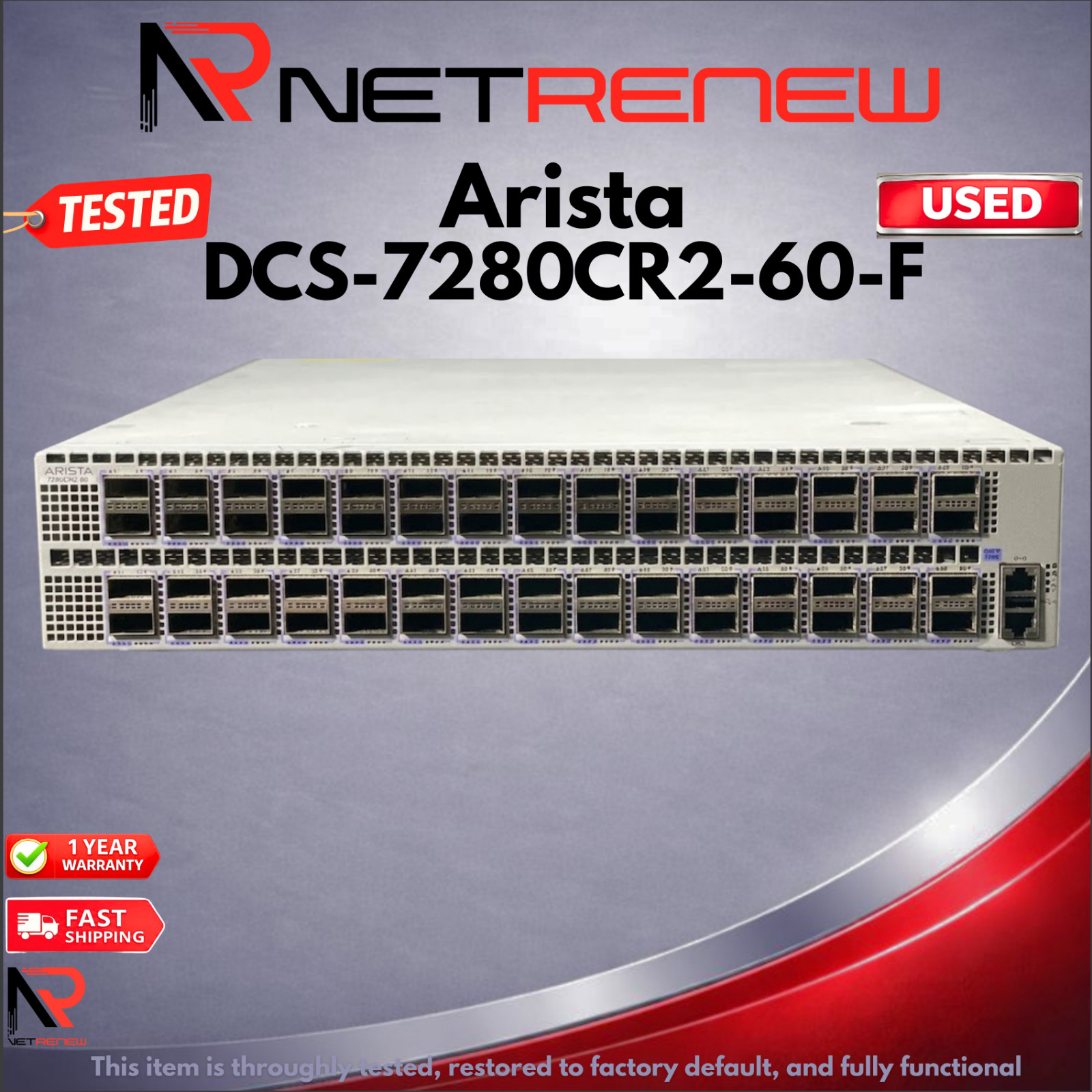 Arista 7280R2 DCS-7280CR2-60-F Data Center Switch  60x100GbE QSFP28