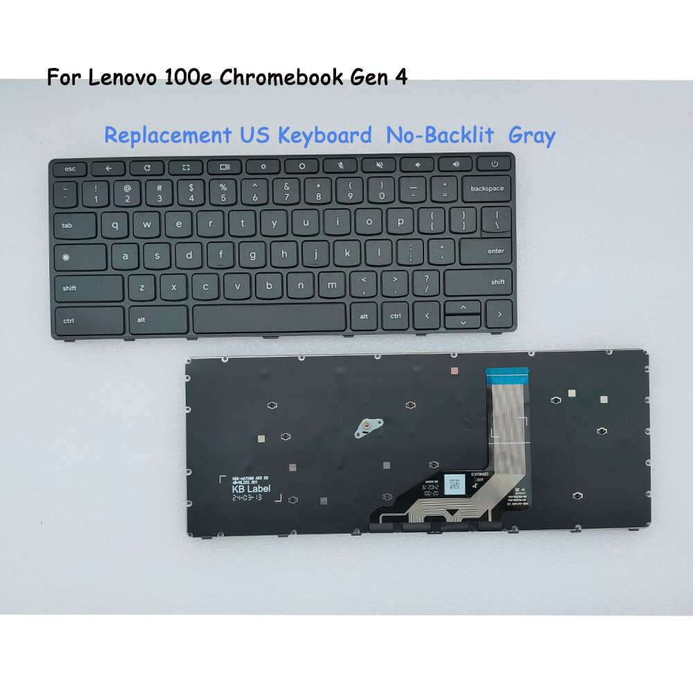 New For Lenovo 100e Chromebook Gen 4 Keyboard 5N21L43957 5N21L43911 US