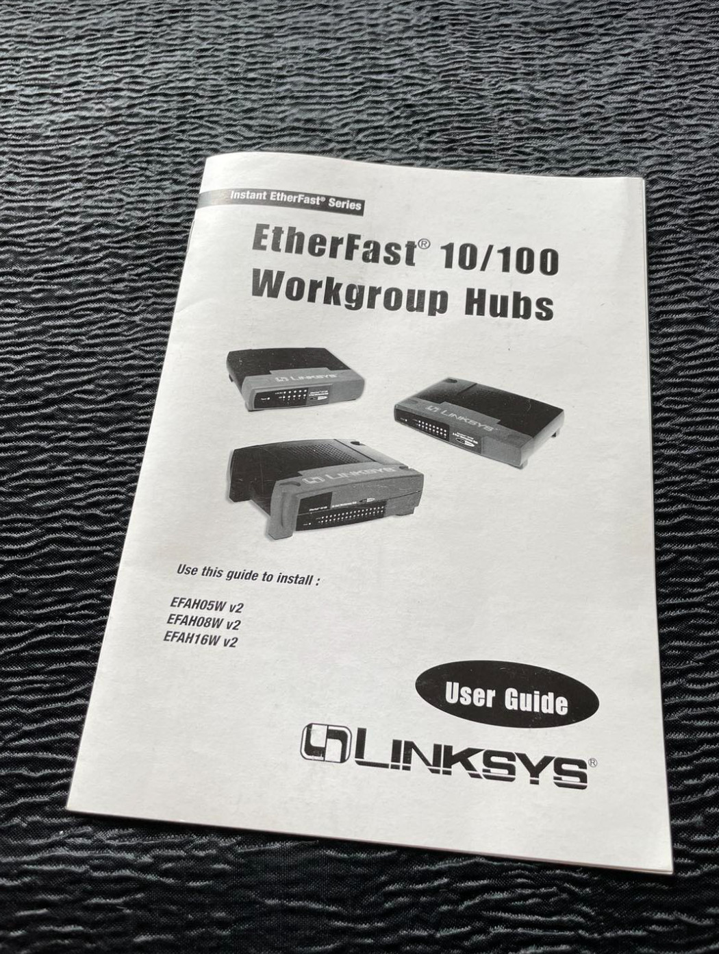 User Guide For EtherFast 10/100 Workgroup Hubs EFAH05W EFAH08W EFAH16W v2