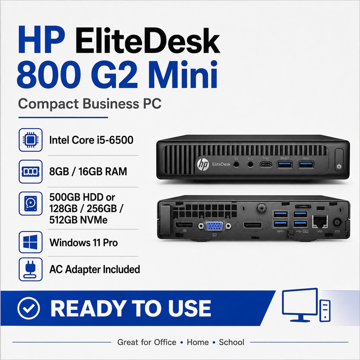 HP Elitedesk 800 G2 Mini PC i5-6500 16GB 512GB NVMe SSD w/AC OFFICE WIN 11 PRO