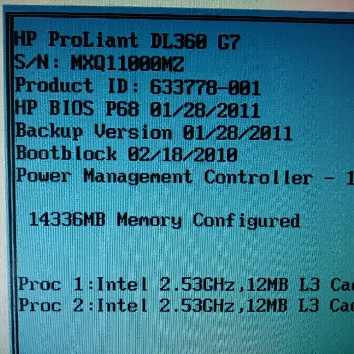 HP ProLiant DL360 G7, ( QTY-2 Intel Xeon Quads  2.53GHz ) 14GBs RAM/ 2 x Power