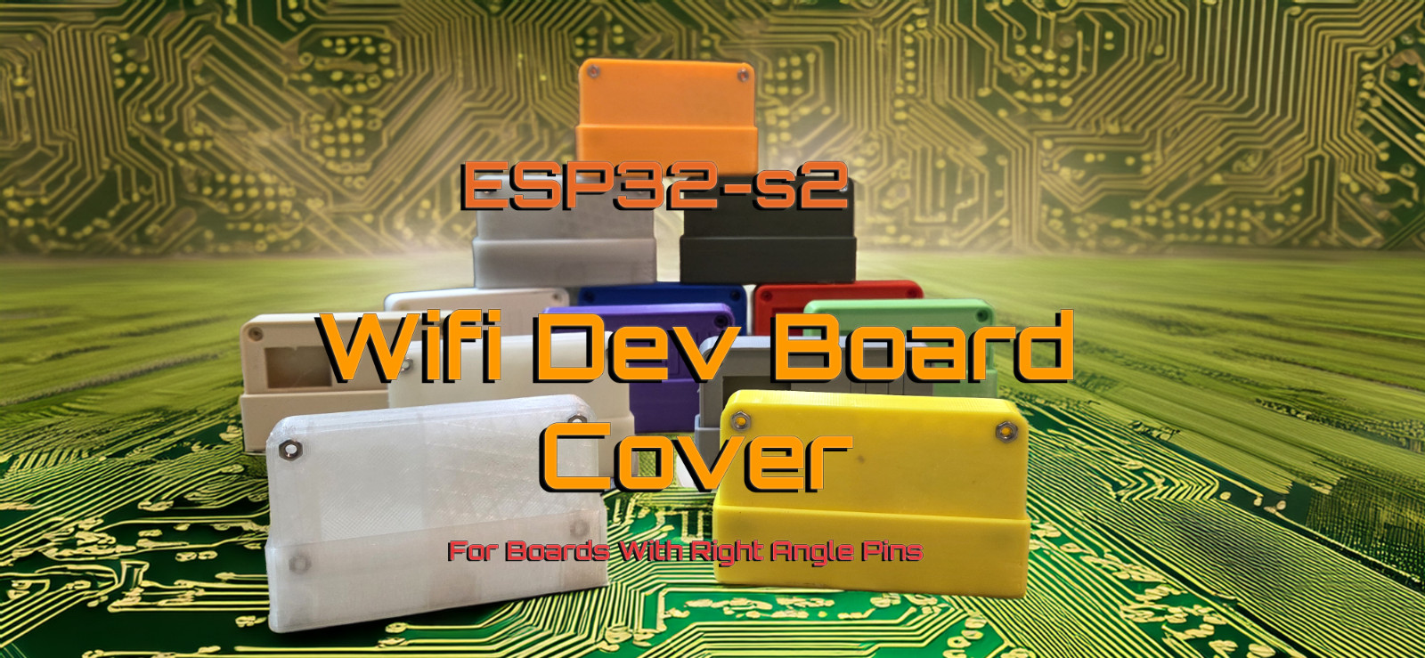 ESP32-S2 WiFi Dev Board Cover — Right Angle Pins | 3D Printed Protective Shell