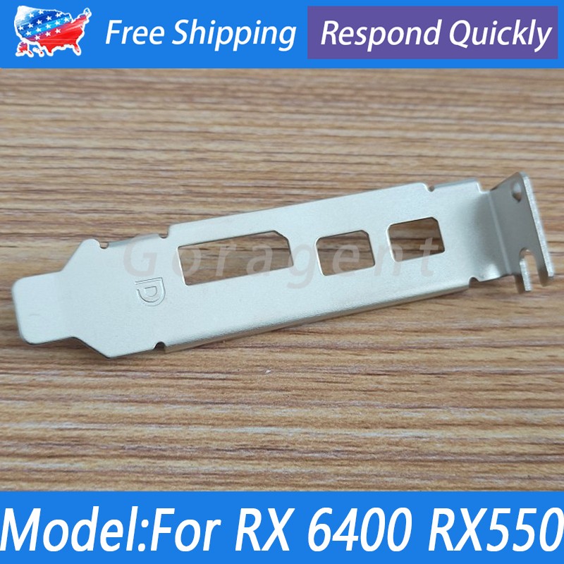 Low Profile Bracket For Dell AMD Radeon RX550 RX640 R9J9P 6J78X Graphics Card