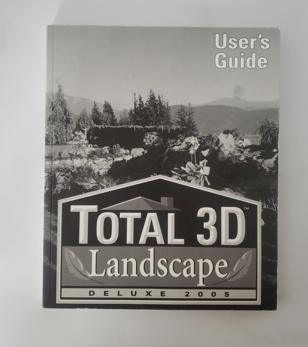 Total 3D Landscape Deluxe 2005 Design Manual