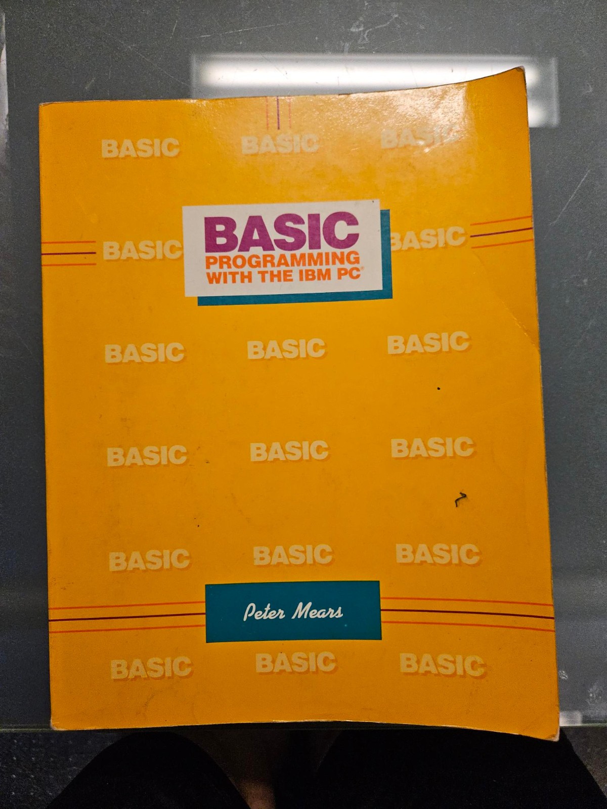 Basic Programming with IBM PC by Peter Mears