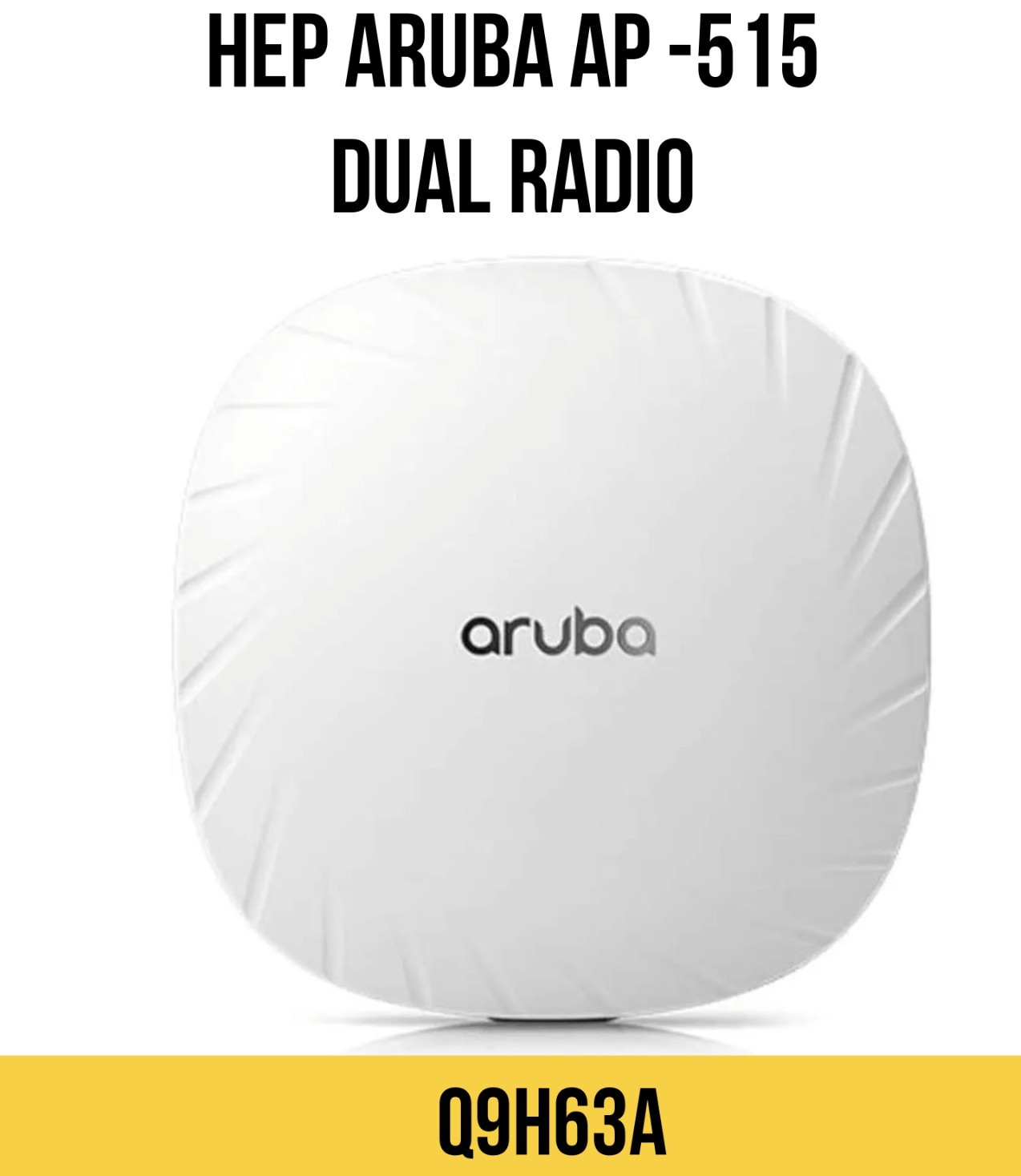 HPE Access Point Aruba AP-515 Unified Wireless AP 802.11ax 4.8 Gbps Q9H63A New