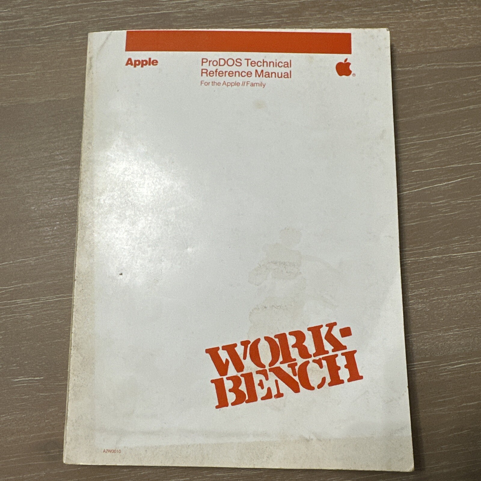 APPLE WORKBENCH For Apple II ProDOS Technical Reference Manual