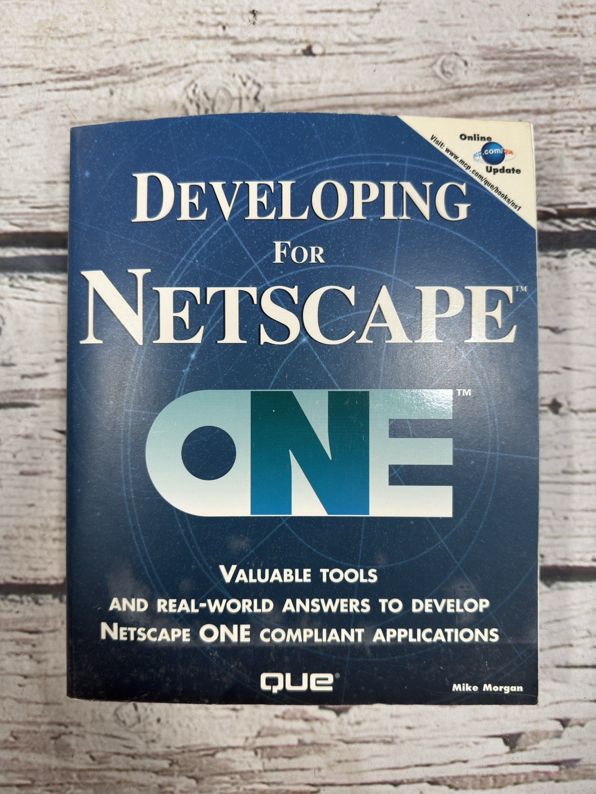 Developing For Netscape One Que Mike Morgan 1997 Paperback VTG Book Manual Guide