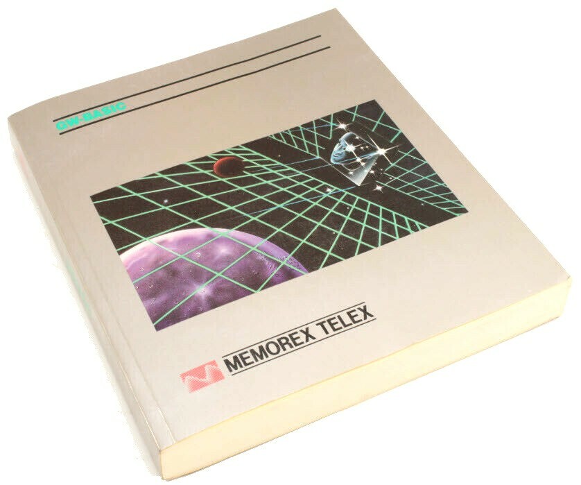 GW-BASIC Memorex Telex Intelligent Systems User Guide Basic Programming Manual 