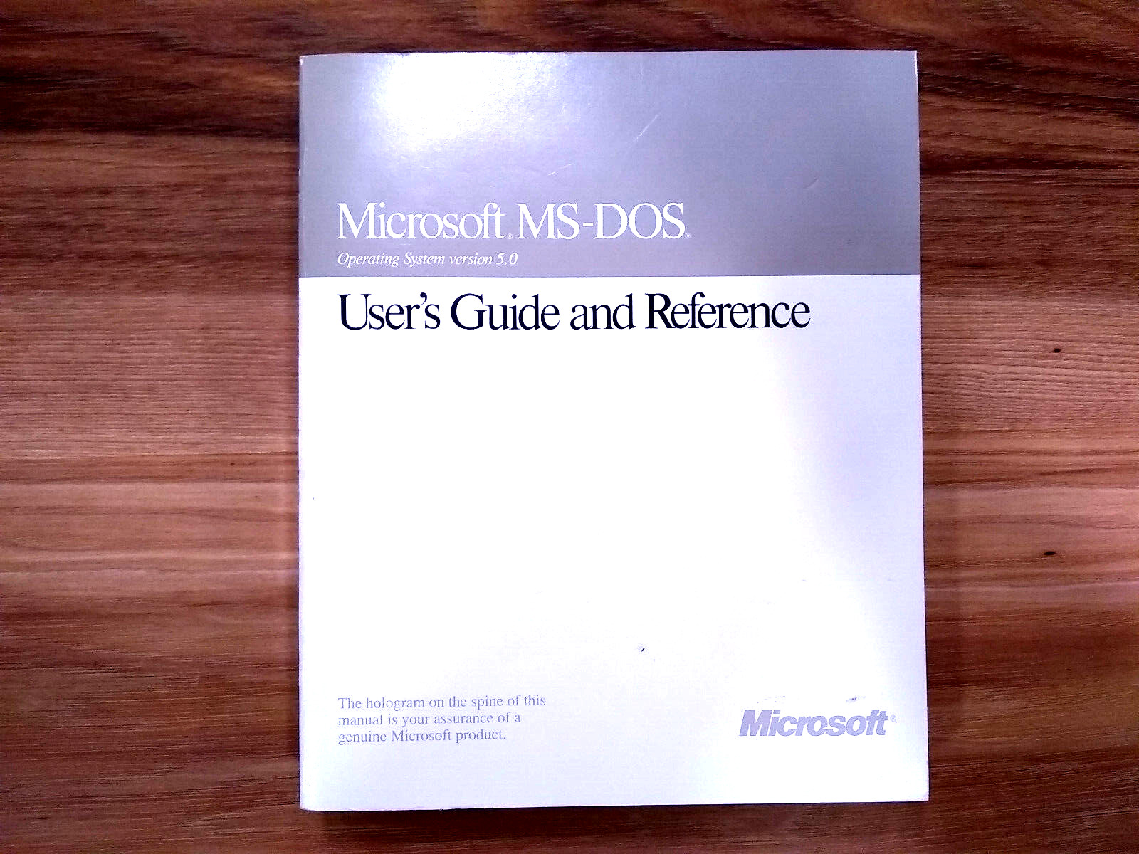 Genuine Microsoft MS-DOS Operating System version 5.0 User's Guide and Reference