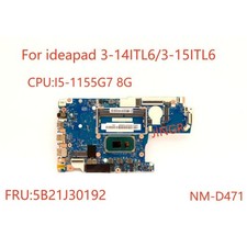 New for ideapad 3-14ITL6/3-15ITL6  Motherboard  I5-1155G7  8G 5B21J30192 NM-D471 picture