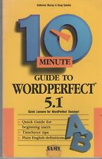 ITHistory Book (1992) 10 Minute Guide To Wordperfect 5.1 Murray Sabotin (Sams) picture