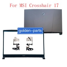 Back cover+Bezel+Hinges for MSI Crosshair 17 A11UEK UDK 3077L1A423Y4 picture