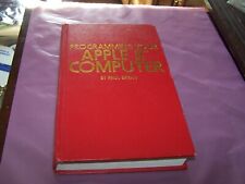Programming Your Apple II Computer by Paul Bryan - First Edition 1982 - 280 page picture