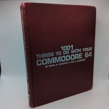 1001 Things To Do With Your Commodore 64 By Mark R. Sawusch & Tan A. Summers C64 picture