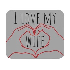 I love my wife Mouse Pad (Rectangle) picture