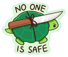 No One Is Safe Sticker picture