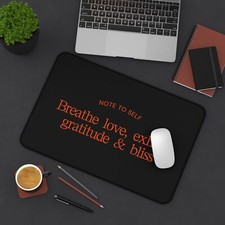 Note To Self Desk Mat | Electronic Accessories | Computer Accessories picture