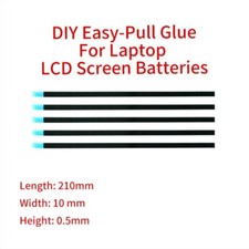 Pull Glue Easy Pull Tape For Laptop Battery Removal Refit 210mm 10mm Skins picture