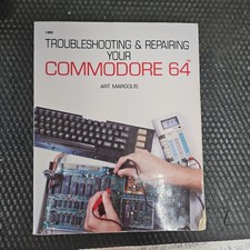 Troubleshooting & Repairing Your Commodore 64 Art Margolis 1985 1st Ed 4th print picture