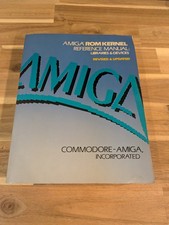 Amiga ROM Kernel Reference Manual Libraries & Devices Revised Updated Commodore picture