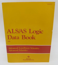 ALS/AS Logic Data Book 1986 Advanced Low-Power Schottky Texas Instruments picture
