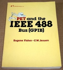 1980 Commodore PET / CBM Interfacing with the GPIB / IEEE-488 Bus - HPIB picture