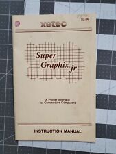 Vintage Xetec Super Graphix Jr. Instruction Manual for Commodore picture