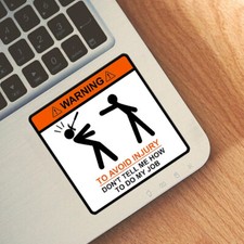 To Prevent Accidents Keep Your Mouth Shut Vinyl Sticker Decal for  Laptops picture
