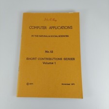 Computer Applications In The Natural & Social Sciences No 12 Short Contributions picture