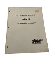 Dot Matrix Printer Delta 10 Technical Manual Star Micronics Inc picture
