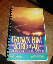 1987 Crown Him Lord of All Celebrating the Risen Savior Church Music Song Book picture