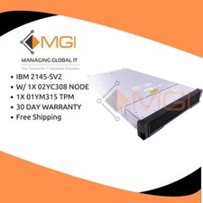 2145-SV2 IBM 1X 02YC308 NODE, 1X 01YM315 TPM, 1X 01YM887, RAILS, BEZEL, HEATSINK picture