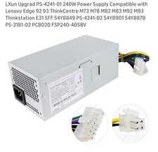 New PS-4241-02 240W Power Supply Fits Lenovo Edge 92 93 PCB020 FSP240-40SBV picture