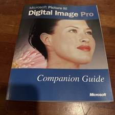 Microsoft Picture It Digital Image Pro Companion Guide only, no media 2002 picture