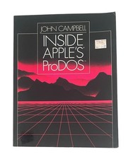 1984 Inside Apple’s ProDOS Book By John Campbell Vintage 80s Apple Computers picture
